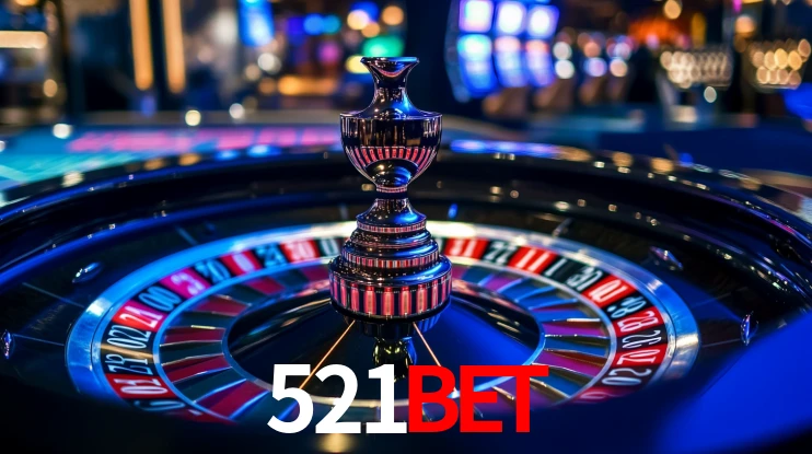 521bet: Seu Cassino Premiado com Pagamentos Rápidos